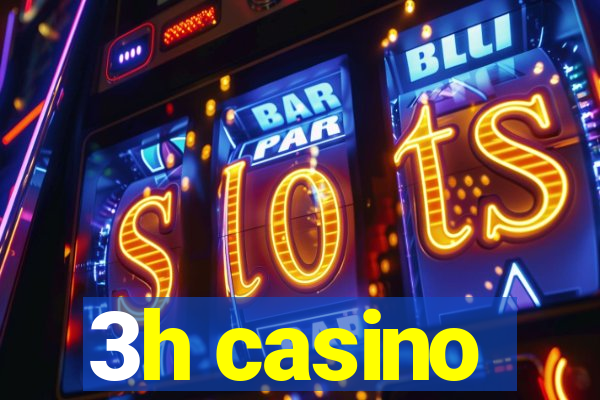 3h casino